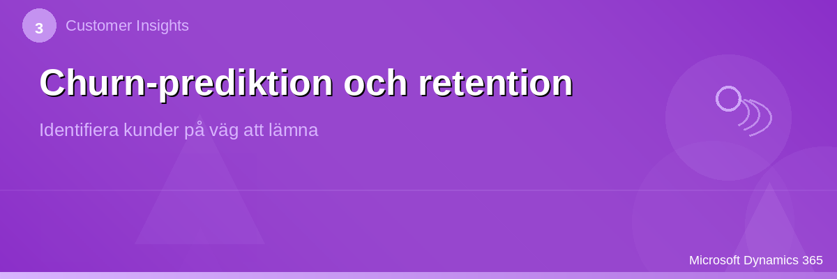 Churn-prediktion och retention