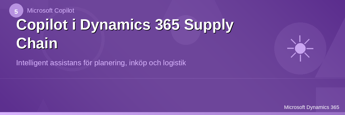 Copilot i Dynamics 365 Supply Chain