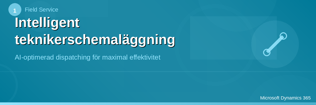 Intelligent teknikerschemaläggning