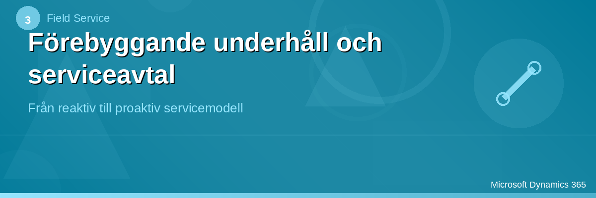 Förebyggande underhåll och serviceavtal