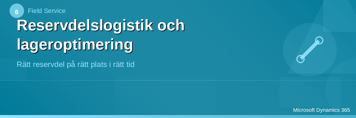 Reservdelslogistik och lageroptimering