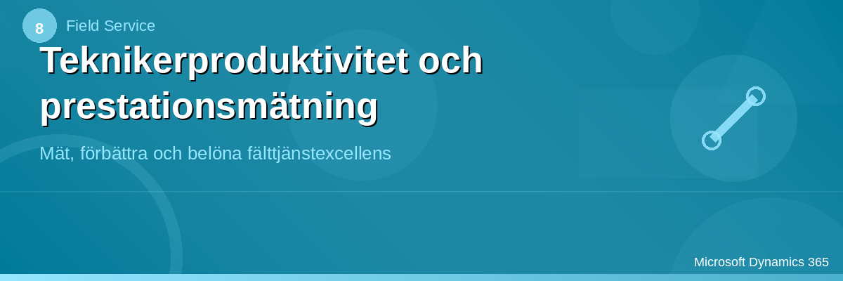 Teknikerproduktivitet och prestationsmätning