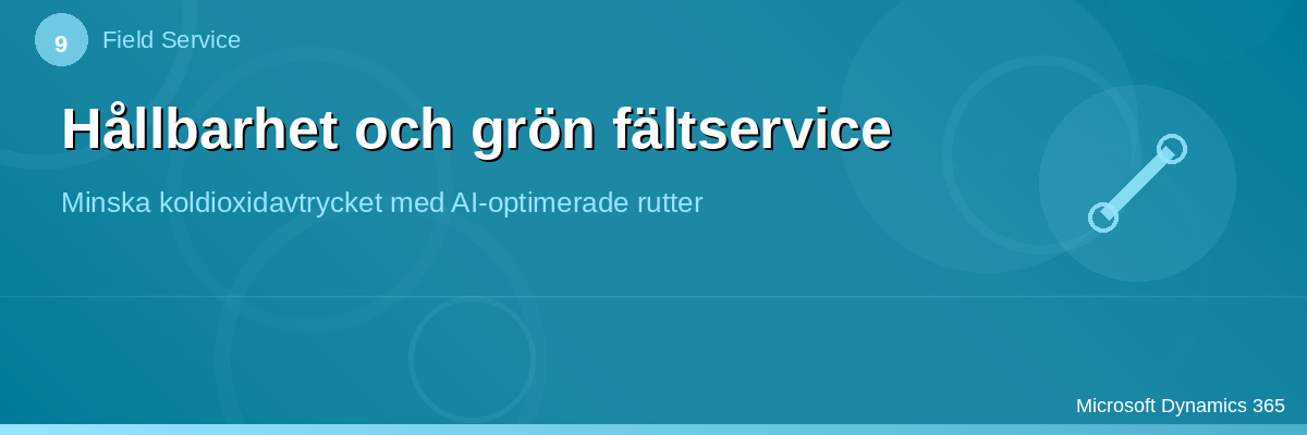Hållbarhet och grön fältservice
